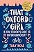 That Oxford Girl by Tilly Rose