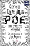 Cuentos de Edgar Allan Poe Para Estudiantes de Espanol. Libro de Lectura Nivel A1.: Tales from Edgar Allan Poe for Spanish Learners. Reading Book Level A1. (Spanish Edition) Cuentos de Edgar Allan Poe Para Estudiantes de Espanol. Libro de Lectura Nivel A1.: Tales from Edgar Allan Poe for Spanish Learners. Reading Book Level A1. (Spanish Edition)