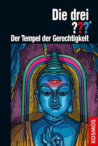Die drei ??? Feuriges Auge 3: Der Tempel der Gerechtigkeit (drei Fragezeichen) (German Edition)