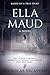 Ella Maud