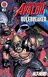 Chuck Dixon's Avalon #2: Rulebreaker