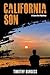 California Son: A Liam Sol ...