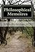 Philosophical Memoires: Con...