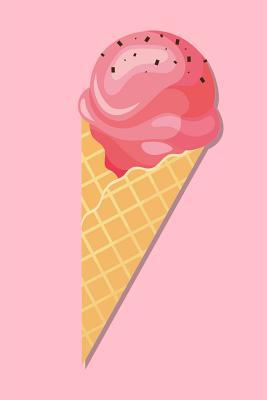 Ice Cream Sketchbook Ice Cream Bordered Sketchbook For Kids Funny Ice Cream Drawing Book For Boys And Girls Blank Bordered Sketchbooks 150 Pages 6x9 Ice Cream Sketch Paper Book By Not A Book
