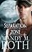 Separation Zone (Immortal Ops) Large Print