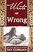 Write or Wrong (The Wrong or Write Duet)