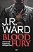Blood Fury (Black Dagger Legacy, #3)