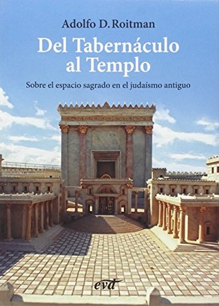 Del Tabernáculo al Templo (Paperback)