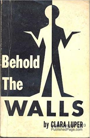 Behold The Walls