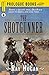 The Shotgunner (Prologue Western)