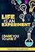 Life Is An Experiment: 100 ...