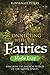 Connecting with the Fairies...
