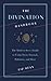 The Divination Handbook: Th...