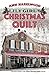 Lily Girl's Christmas Quilt: Wine Country Quilts Series Book 2 of 5