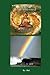 ZEN THIS AND THAT RAINBOW ZEN By RaL Edition 1: Wake up to Your Self! A Handbook for Humans.