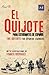 El Quijote Para Estudiantes de Espanol. Libro de Lectura. the Quixote for Spanish Learners. Reading Book Level A2. Beginners