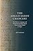 The Anglo-Saxon Chancery: The History, Language and Production of Anglo-Saxon Charters from Alfred to Edgar