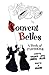 Convent Belles