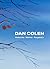 Dan Colen by Dan Colen