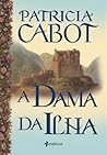 A Dama da Ilha by Patricia Cabot