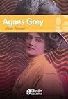 Agnes Grey by Anne Brontë Agnes Grey by Anne Brontë