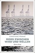 Mord zwischen Wind und Wellen