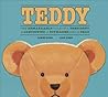 Teddy: The Remarkable Tale of a President, a Cartoonist, a Toymaker and a Bear