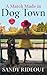 A Match Made in Dog Town by Sandy Rideout