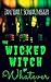 The Wicked Witch of Whatever