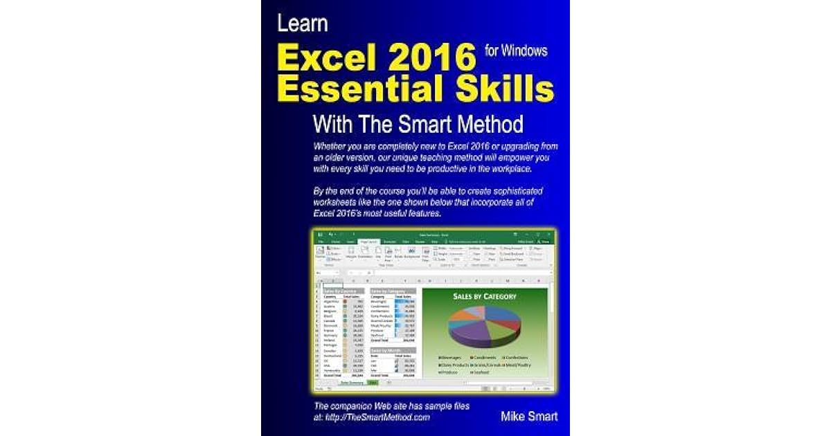 Learn Excel 2016 Essential Skills with the Smart Method by Mike Smart