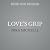 Love's Grip