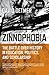 Zinnophobia: The Battle Over History in Education, Politics, and Scholarship