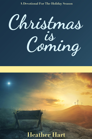 Christmas is Coming (Kindle Edition)