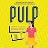 Pulp by Robin Talley