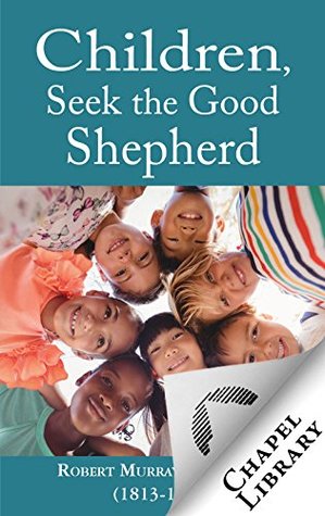 Children, Seek the Good Shepherd