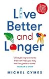 Live Better and L...