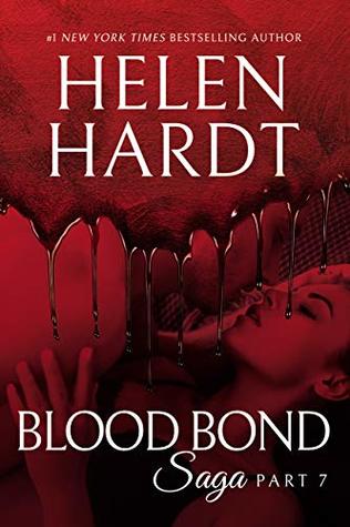 Blood Bond: 7 (Blood Bond Saga, #7)