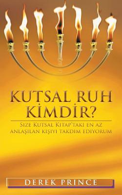 Who Is the Holy Spirit? - Turkish