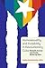 Homosexuality and Invisibility in Revolutionary Cuba: Reinaldo Arenas and Tomás Gutiérrez Alea (Monografías A, 348) (Volume 348)