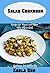 Salad Cookbook: Recipes for...