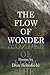 The Flow of Wonder