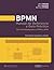 BPMN Manual de Referencia y Guia Practica 5 Edicion by Bernhard Hitpass