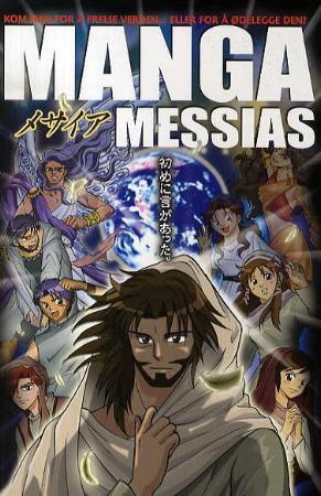 Manga Messias (Manga Bible, #1)