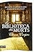 La biblioteca dels morts by Glenn Cooper