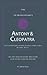Shakespeare's Antony and Cleopatra by Adrian Poole