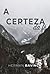 A certeza da fé by Herman Bavinck A certeza da fé by Herman Bavinck