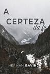 A certeza da fé