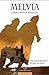 Melvia by Juan Castilla Brazales