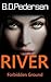 River: Frobidden Ground