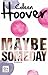 Maybe Someday (Maybe, #1)